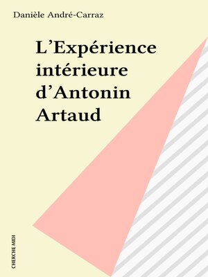 cover image of L'Expérience intérieure d'Antonin Artaud